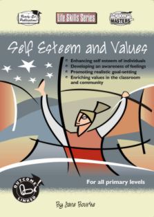 Life Skills: Self Esteem and Values